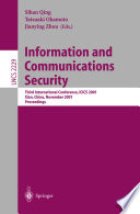 Information and communications security : Third International Conference, ICICS 2001, Xian, China, November 13-16, 2001 : proceedings /