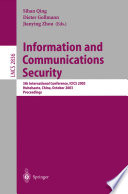 Information and communications security : 5th International Conference, ICICS 2003, Huhehaote, China, October 10-13, 2003 : proceedings /
