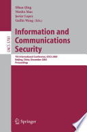 Information and communications security : 7th international conference, ICICS 2005, Beijing, China, December 10-13, 2005 : proceedings /