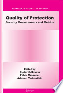 Quality of protection : security measurements and metrics /