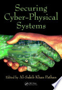 Securing cyber-physical systems /