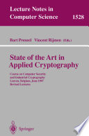 State of the art in applied cryptography : course on computer security and industrial cryptography, Leuven, Belgium, June 3-6, 1997 : revised lectures /