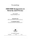 Proceedings : 1998 IEEE Symposium on Security and Privacy, May 3-6, 1998, Oakland, California, U.S.A. /