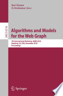 Algorithms and models for the web-graph : 7th international workshop, WAW 2010, Stanford, CA, USA, December 13-14, 2010 : proceedings /