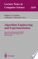Algorithm engineering and experimentation : international workshop ALENEX '99, Baltimore, MD, USA, January 15-16, 1999 : selected papers /