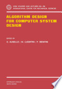 Algorithm design for computer system design /