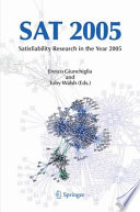 SAT 2005 : satisfiability research in the year 2005 /