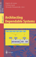 Architecting dependable systems /