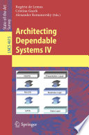 Architecting dependable systems IV /