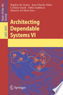 Architecting dependable systems VI /