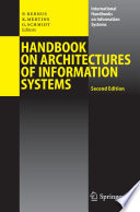 Handbook on architectures of information systems /