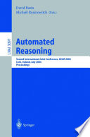 Automated reasoning : second international joint conference, IJCAR 2004, Cork, Ireland, July 4-8, 2004 : proceedings /