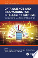 DATA SCIENCE AND INNOVATIONS FOR INTELLIGENT SYSTEMS : computational.