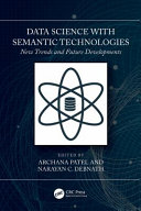 Data science with semantic technologies.