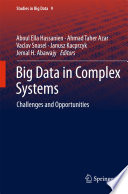Big data in complex systems : challenges and opportunities /