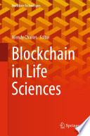 Blockchain in Life Sciences /