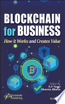 Blockchain for business : how it works and creates value /