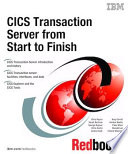 CICS transaction server from start to finish /