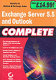 Exchange Server 5.5 and Outlook complete /