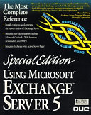 Using Microsoft Exchange Server 5 /
