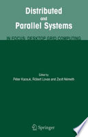 Distributed and parallel systems : in focus, desktop grid computing /