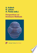 Perspectives on enclosure methods /