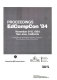 Proceedings : EdCompCon '84, November 8-10, 1984, San Jose, California : computers as knowledge delivery systems: the changinge face of education /