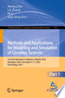 Methods and Applications for Modeling and Simulation of Complex Systems : 21st Asia Simulation Conference, AsiaSim 2022, Changsha, China, December 9-11, 2022, Proceedings, Part I /