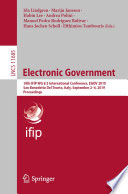 Electronic Government : 18th IFIP WG 8.5 International Conference, EGOV 2019, San Benedetto Del Tronto, Italy, September 2-4, 2019, Proceedings /