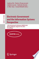 Electronic Government and the Information Systems Perspective : 12th International Conference, EGOVIS 2023, Penang, Malaysia, August 28-30, 2023, Proceedings /