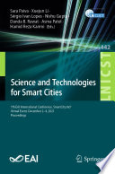 Science and Technologies for Smart Cities : 7th EAI International Conference, SmartCity360°, Virtual Event, December 2-4, 2021, Proceedings /