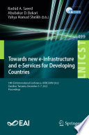 Towards new e-Infrastructure and e-Services for Developing Countries : 14th EAI International Conference, AFRICOMM 2022, Zanzibar, Tanzania, December 5-7, 2022, Proceedings /