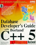 Database developer's guide with Borland C++5 /