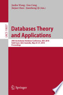 Databases Theory and Applications : 29th Australasian Database Conference, ADC 2018, Gold Coast, QLD, Australia, May 24-27, 2018, Proceedings /