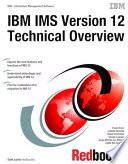 IBM IMS version 12 technical overview /
