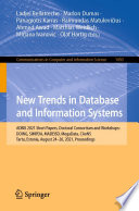 New Trends in Database and Information Systems : ADBIS 2021 Short Papers, Doctoral Consortium and Workshops: DOING, SIMPDA, MADEISD, MegaData, CAoNS, Tartu, Estonia, August 24-26, 2021, Proceedings /