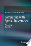 Computing with spatial trajectories /