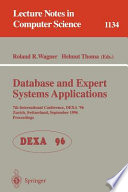 Database and expert systems applications : 7th International Conference, DEXA '96, Zurich, Switzerland, September 9-13, 1996 : proceedings /