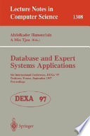 Database and expert systems applications : 8th International Conference, DEXA'97 : Toulouse, France, September 1-5, 1997 : proceedings /