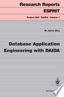 Database application engineering with DAIDA /