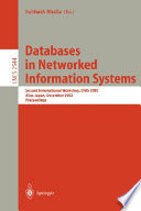 Databases in networked information systems : international workshop DNIS 2000, Aizu, Japan, December 4-6, 2000 : proceedings /