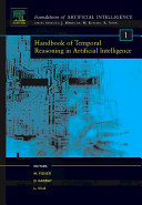 Handbook of temporal reasoning in artificial intelligence /