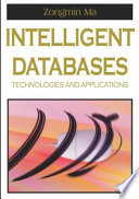 Intelligent databases : technologies and applications /