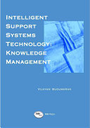 Intelligent support systems : knowledge management /