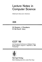 ICDT '88 : International Conference on Database Theory, Bruges, Belgium, August 31-September 2, 1988 : proceedings /
