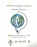 IDEAS '99, International Database Engineering and Applications Symposium : proceedings, August 2-4, 1999, Montreal, Canada /