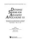 Database systems for advanced applications '93 : proceedings of the Third International Symposium on Database Systems for Advanced Applications, Taejŏn, Korea, April 6-8 1993 /
