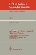 Advances in object-oriented database systems : 2nd International Workshop on Object-oriented Database Systems, Bad Münster am Stein-Ebernburg, FRG, September 27-30, 1988, proceedings /