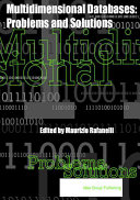 Multidimensional databases : problems and solutions /