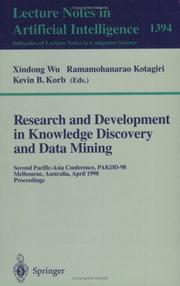 Research and development in knowledge discovery and data mining : Second Pacific-Asia Conference, PAKDD-98, Melbourne, Australia, April 15-17, 1998 : proceedings /